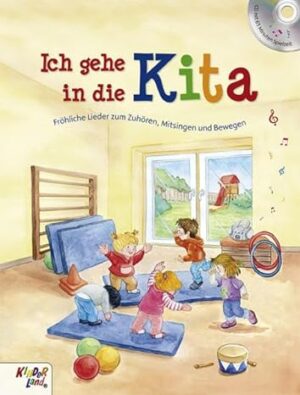 Ich gehe in die Kita