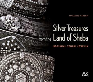 Silver Treasures from the Land of Sheba