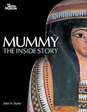 Mummy: The Inside Story