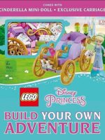 LEGO Disney Princess: Build Your Own Adventure (LEGO Build Your Own Adventure)