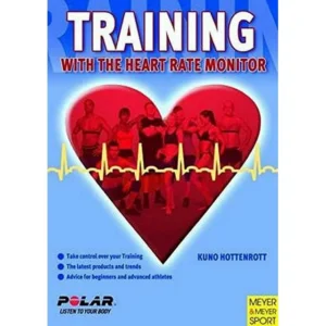 Training With the Heart Rate Monitor