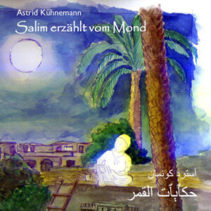 Salim erzählt vom Mond