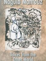 Voices from the Other World: Ancient Egyptian Tales