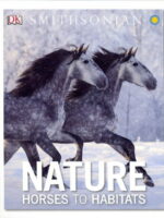 Nature: Horses To Habitats
