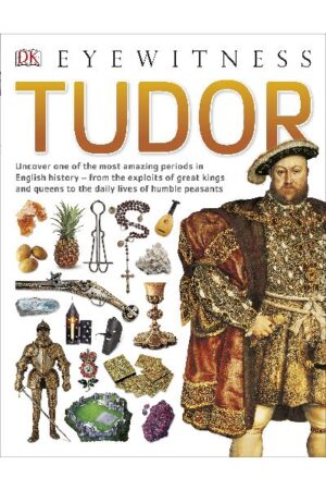 Eyewitness : Tudor