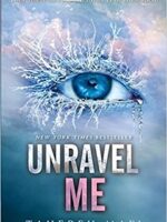 Unravel Me