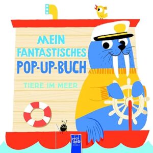 Mein fantastisches Pop-Up-Buch - Tiere im Meer