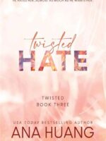 Twisted Hate