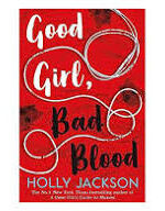 Good girl, Bad blood