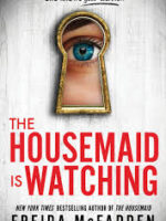 The Housemaid is watching