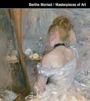 Berthe Morisot Masterpieces of Art