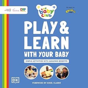 Play and Learn with Your Baby