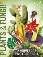 Knowledge Encyclopedia Plants and Fungi!