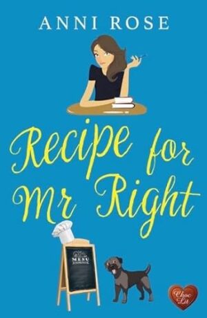 Recipe for Mr Right