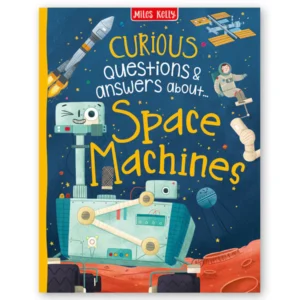 Curious Questions & Answers About Space Machines