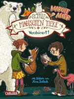 Die Schule der magischen Tiere 09: Versteinert!