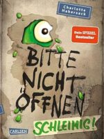 Bitte nicht öffnen 2: Schleimig!