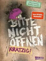 Bitte nicht öffnen 8: Kratzig!