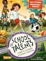 School of Talents 5: Fünfte Stunde