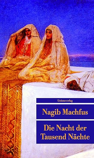 Die Nacht der Tausend Nächte
