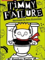 Timmy Failure: Sanitized for Your Protection