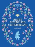 Alice’s Adventures in Wonderland