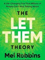 The Let Them Theory