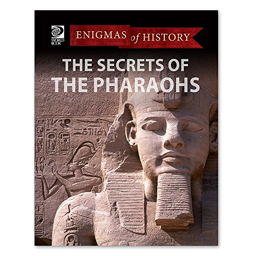 The Secrets of the Pharaohs - Hardcover