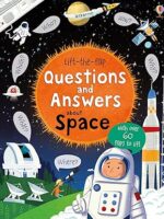 Lift-the-Flap Questions and Answers about Space