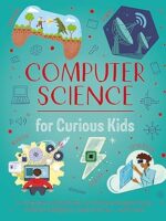 Computer Science for Curious Kids