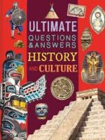 Ultimate Questions & Answers: History and Culture