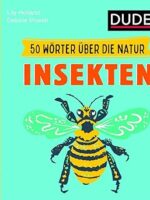 50 Wörter über die Natur Insekten