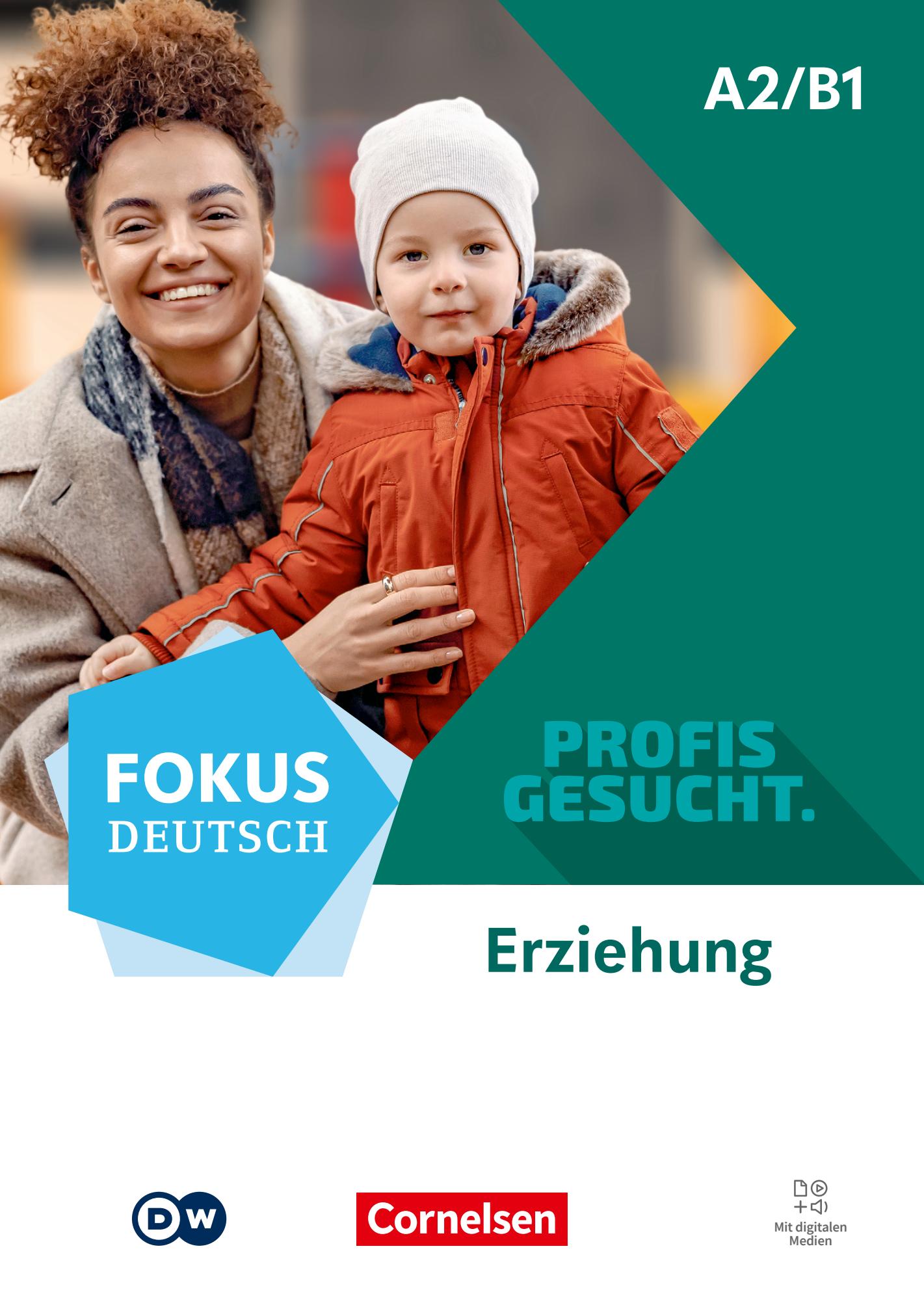FOKUS DEUTSCH PROFIS GESUCHT ERZIEHUNG