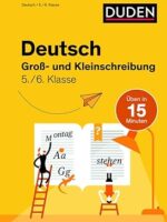 Deutsch in 15 Min - Groß- und Kleinschreibung 5./6. Klasse