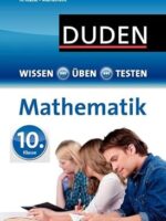 Wissen . Üben . Testen Mathematik 10. Klasse