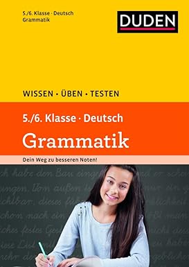 Wissen . Üben . Testen 5./6. Klasse . Deutsch Grammatik