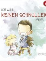 Ich will keinen Schnuller mehr