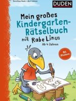 Mein großes Kindergarten-Rätselbuch mit Rabe Linus - ab 4 Jahren: Mit Stickern