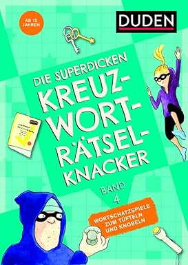 DIE SUPERDICKEN KREUZWORT RÄTSELKNACKER BAND 4