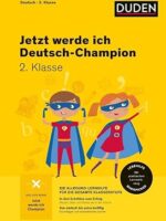 Jetzt werde ich Deutschchampion. Deutsch 2. Klasse