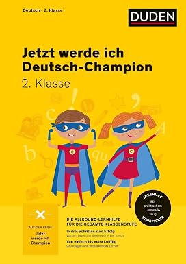 Jetzt werde ich Deutschchampion. Deutsch 2. Klasse