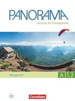 Panorama in Teilbanden: Übungsbuch A1.2