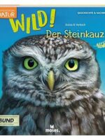 Expedition Natur: WILD! Der Steinkauz