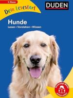 Dein Lesestart Hunde Lesen , Verstehen , Wissen 2. Klass