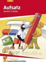 Aufsatz Deutsch 3. Klasse