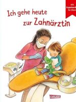 Ich gehe heute zur Zahnärztin