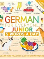 German for Everyone Junior: 5 Words a Day