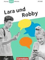 Lara und Robby, A1/A2