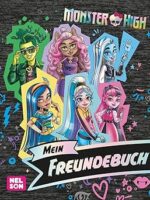 Monster High: Mein Freundebuch: Eintragbuch für die Grundschule für Mädchen und Jungen ab 6 Jahren