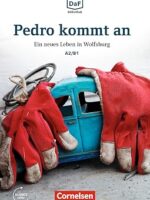 Pedro kommt an, A2/B1